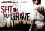 I Spit On Your Grave