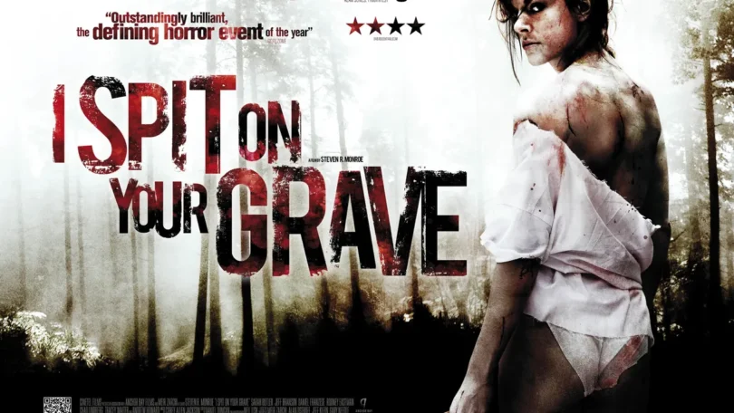 I Spit On Your Grave